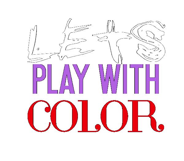 Lets Play With Color quote